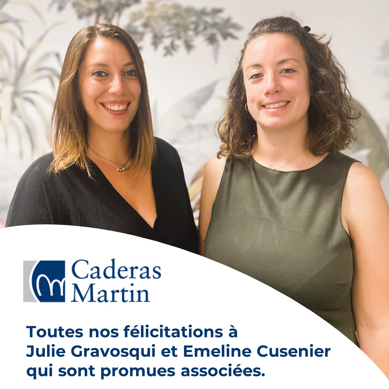 Caderas Martin coopte 2 nouvelles associées