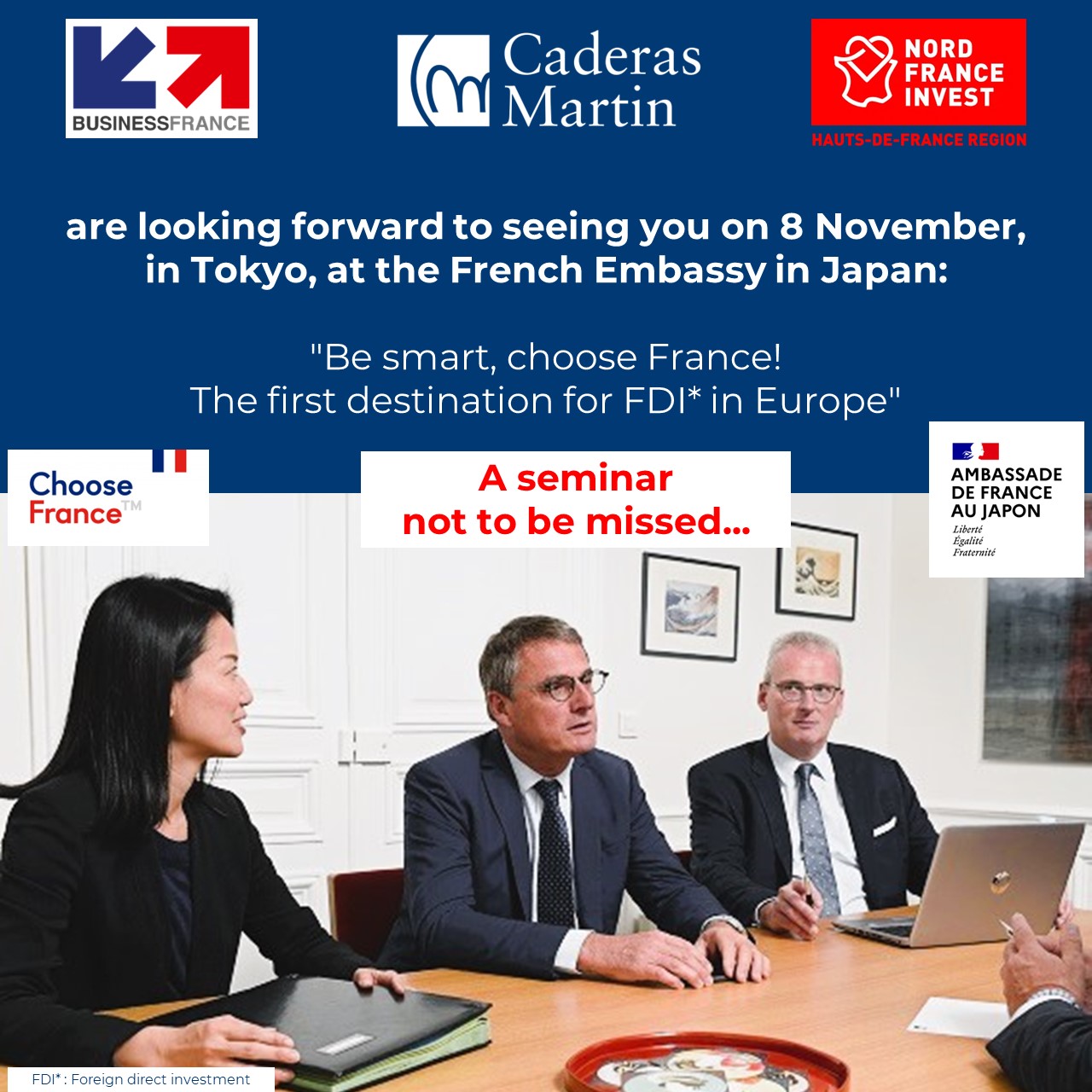 Caderas Martin is organising a seminar in Tokyo in collaboration with Business France and Nord France Invest
