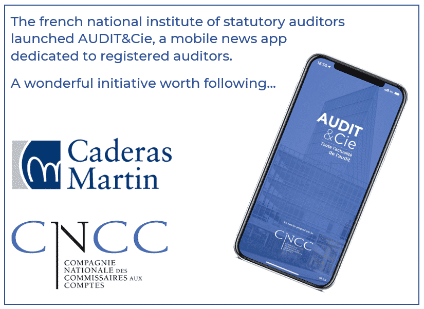 The CNCC launched its mobile app entitled AUDIT&Cie