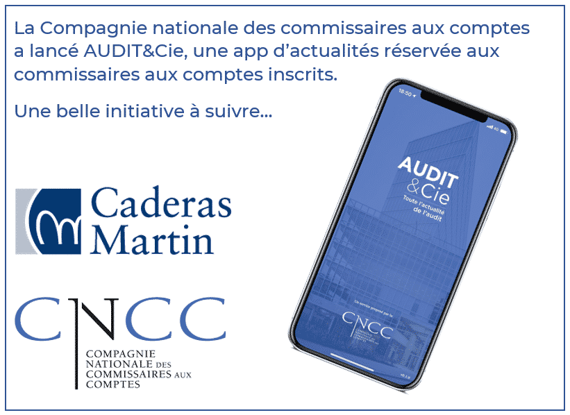 La CNCC lance son appli mobile AUDIT&Cie