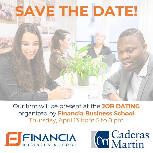 Job dating " Work-study program " of Financia Business School - Caderas Martin answers present !