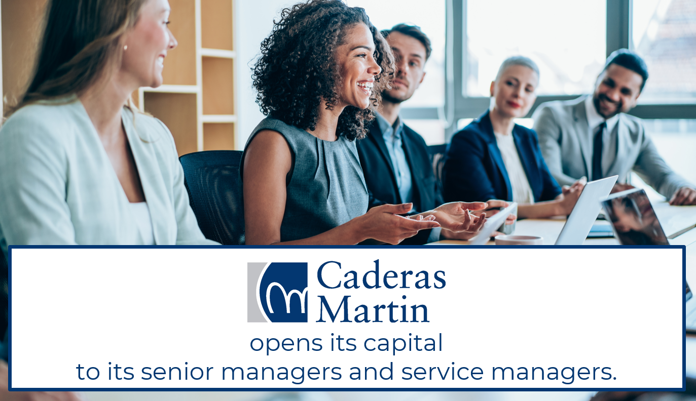 Caderas Martin opens its capital to its senior managers and service managers!