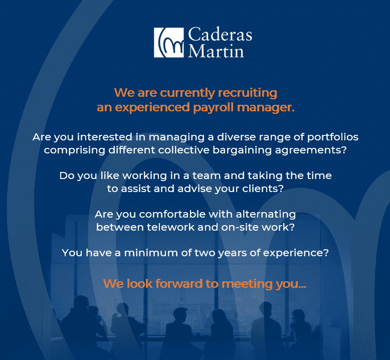 Caderas Martin is recruiting an experienced payroll manager.